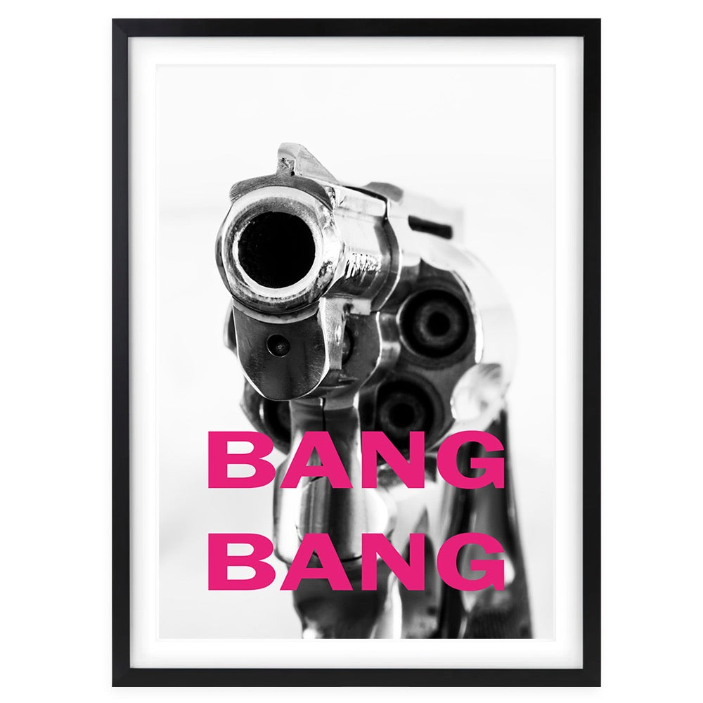 Bang Bang Large 105cm x 81cm Framed A1 Art Print