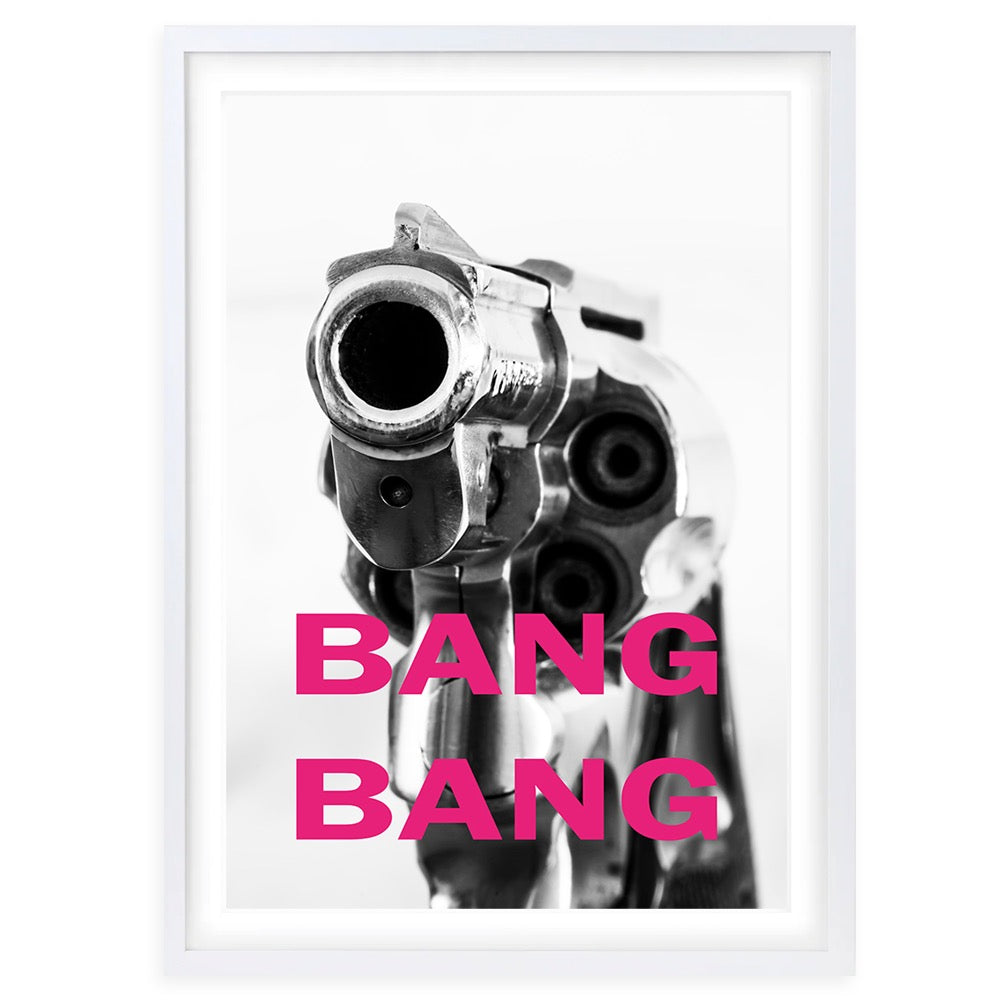 Bang Bang Large 105cm x 81cm Framed A1 Art Print