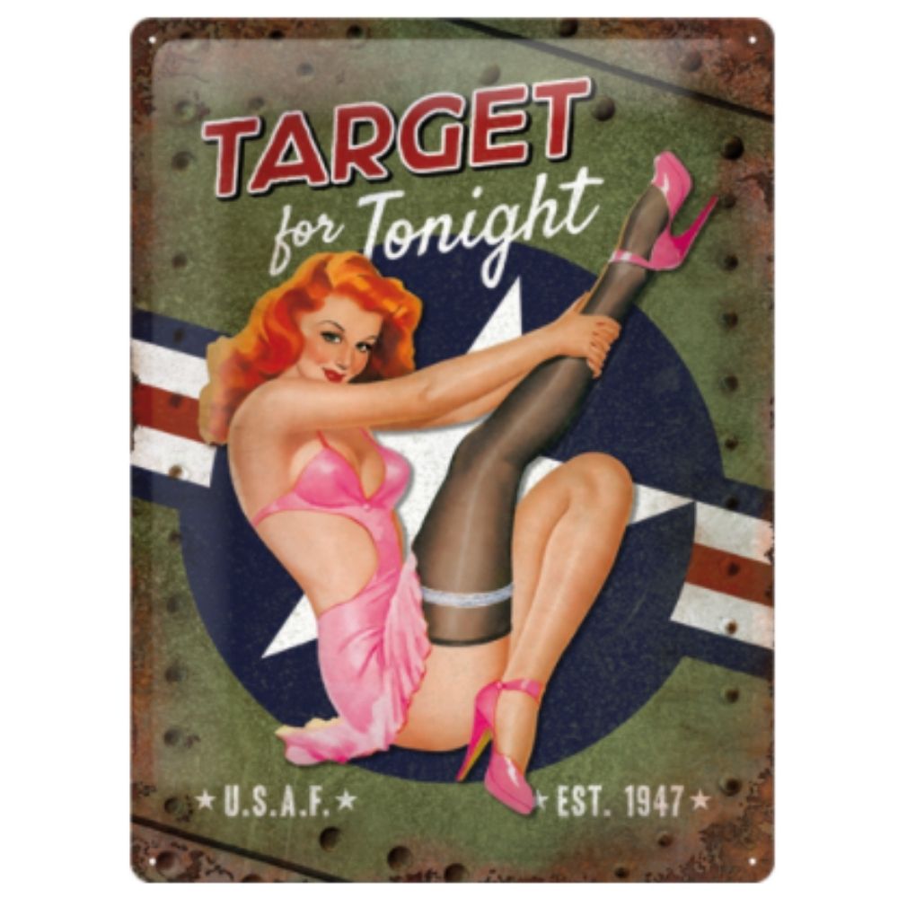 Target For Tonight Metal Sign